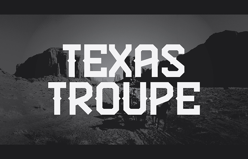 Texas Troupe FP font